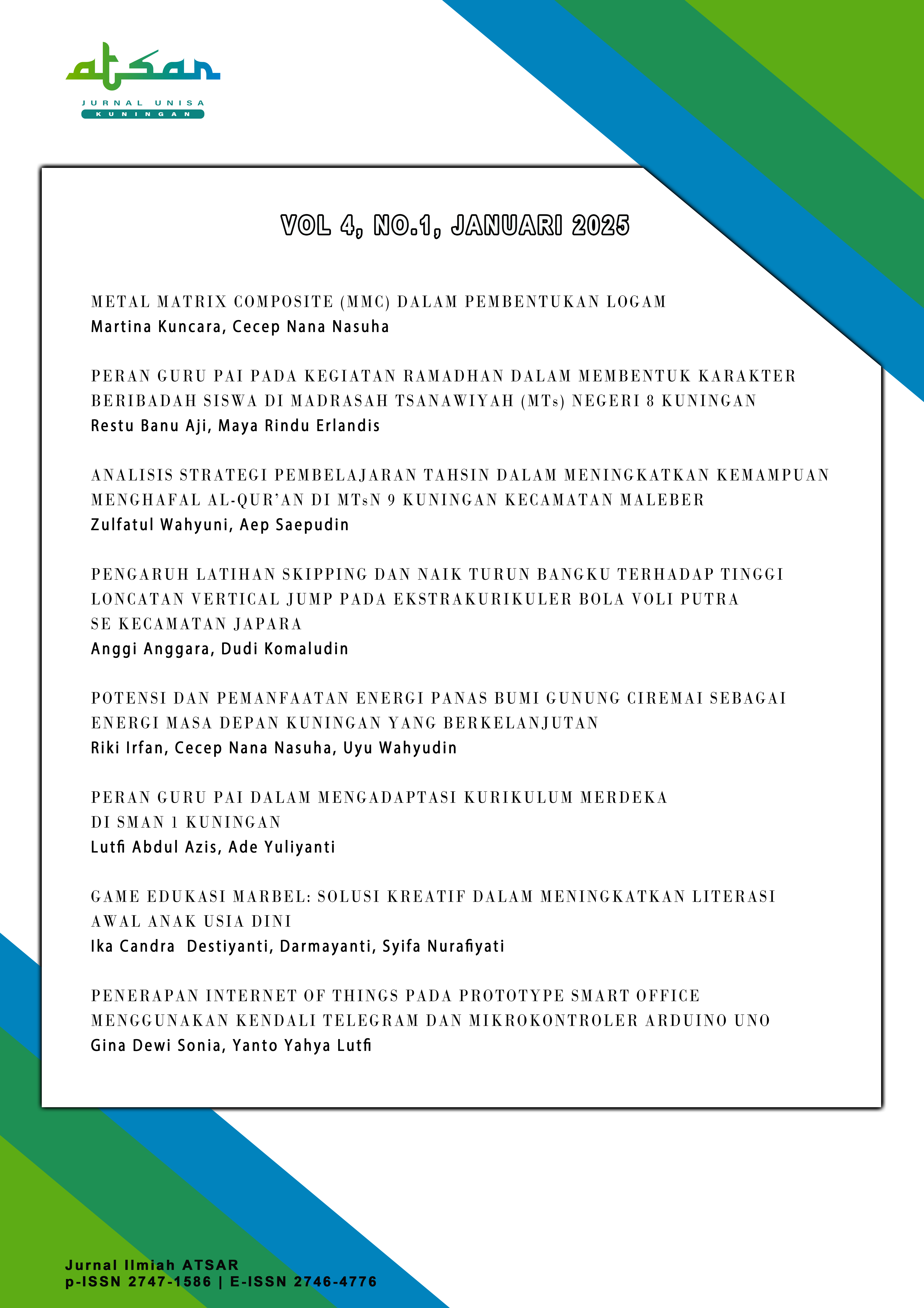 					View Vol. 4 No. 1 (2025): Jurnal ATSAR UNISA Kuningan
				